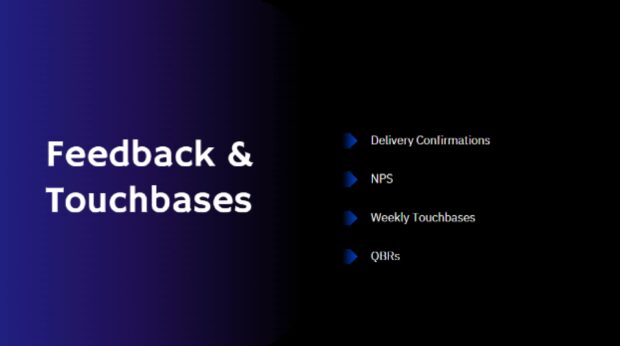 Feedback and touchbases slide listing delivery confirmations, NPS, weekly touchbases, and QBRs for content project alignment.