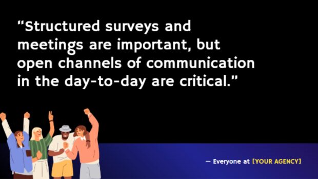 Quote slide emphasizing the importance of structured surveys and open communication for content project success.