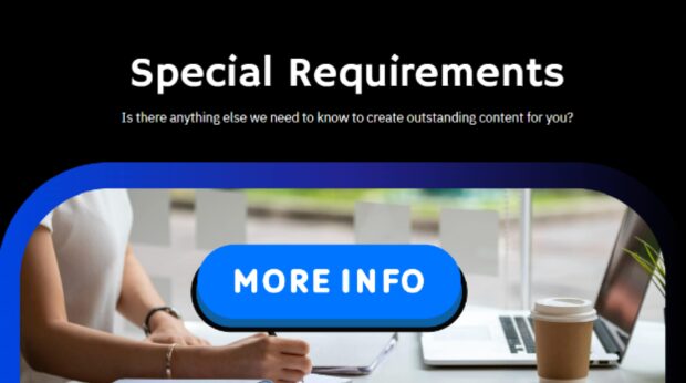 Special requirements slide asking for additional details to create outstanding content for clients.