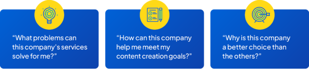 Three key questions customers ask when evaluating a company’s value proposition.